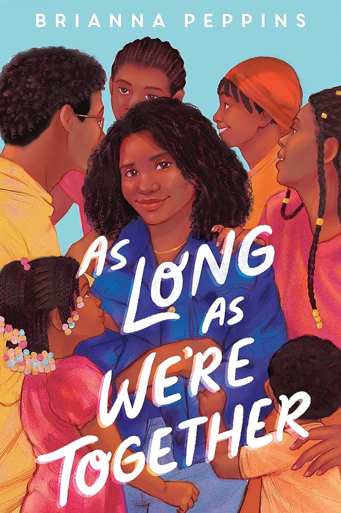 As Long As We’re Together by Brianna Peppins