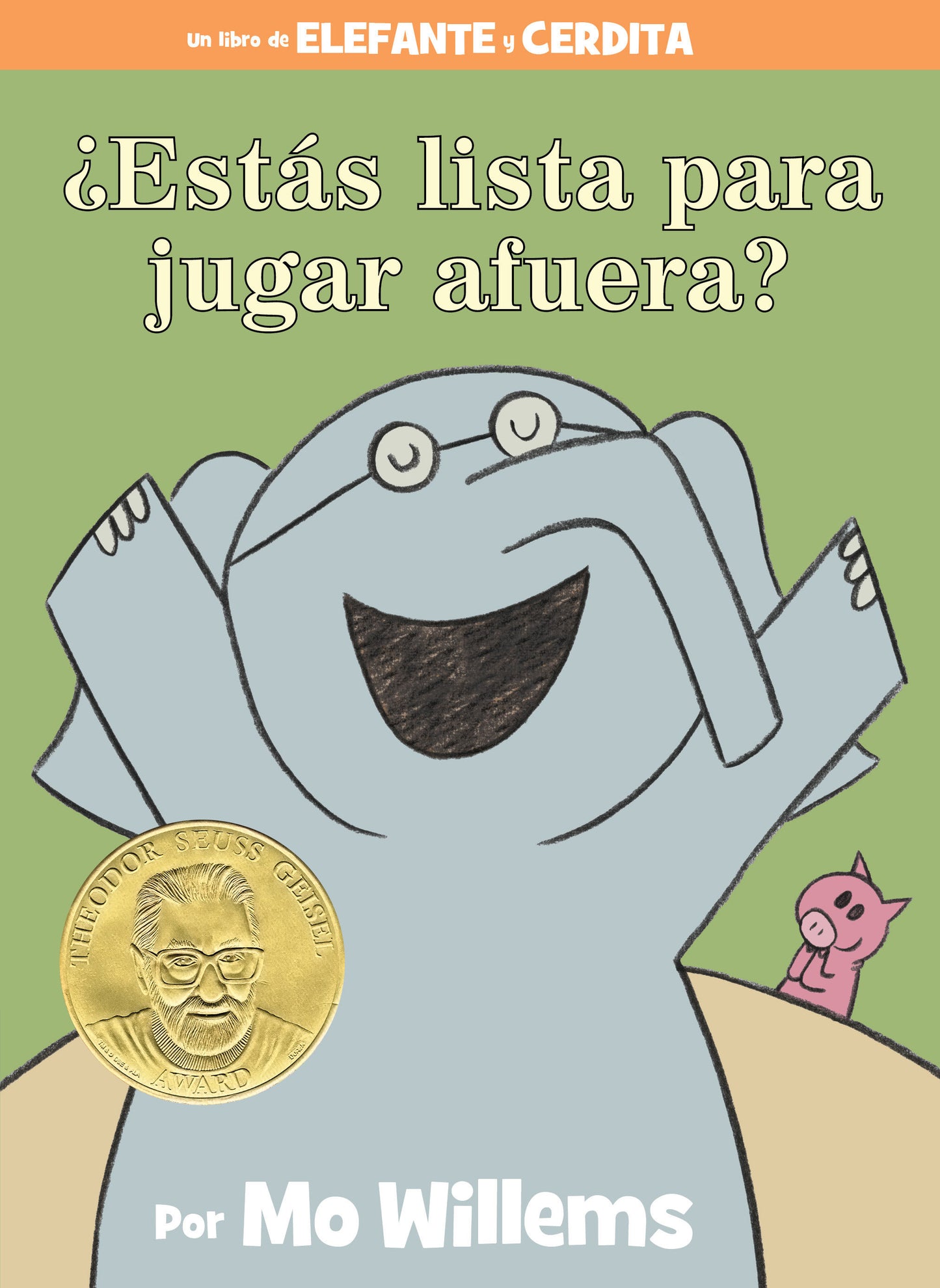 �Est�s lista para jugar afuera?-An Elephant & Piggie Book, Spanish Edition (An Elephant and Piggie Book)