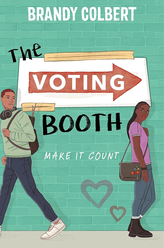 The Voting Booth by Brandy Colbert