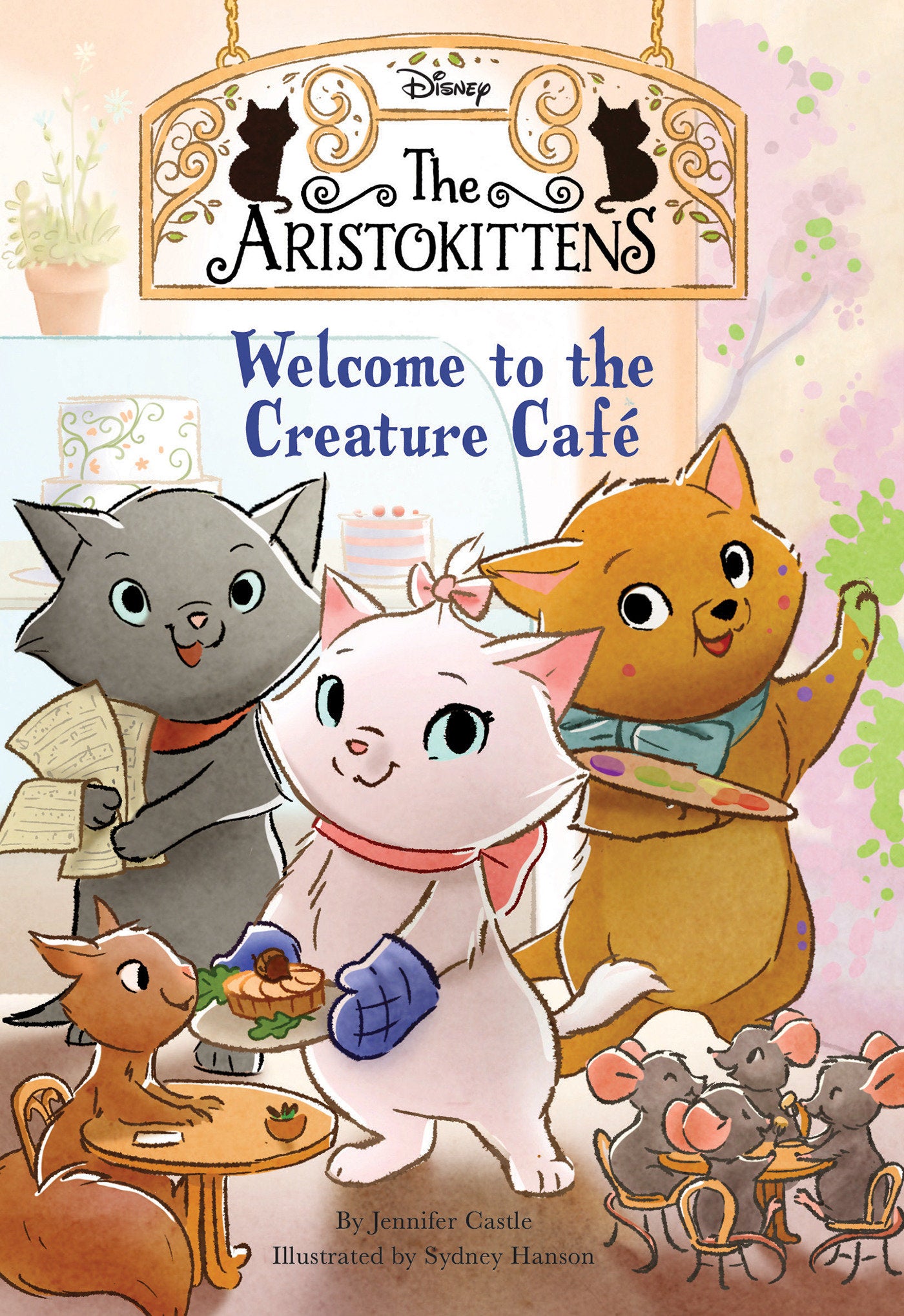 The Aristokittens #1: Welcome to the Creature Caf� (The Aristokittens) (Book:1)