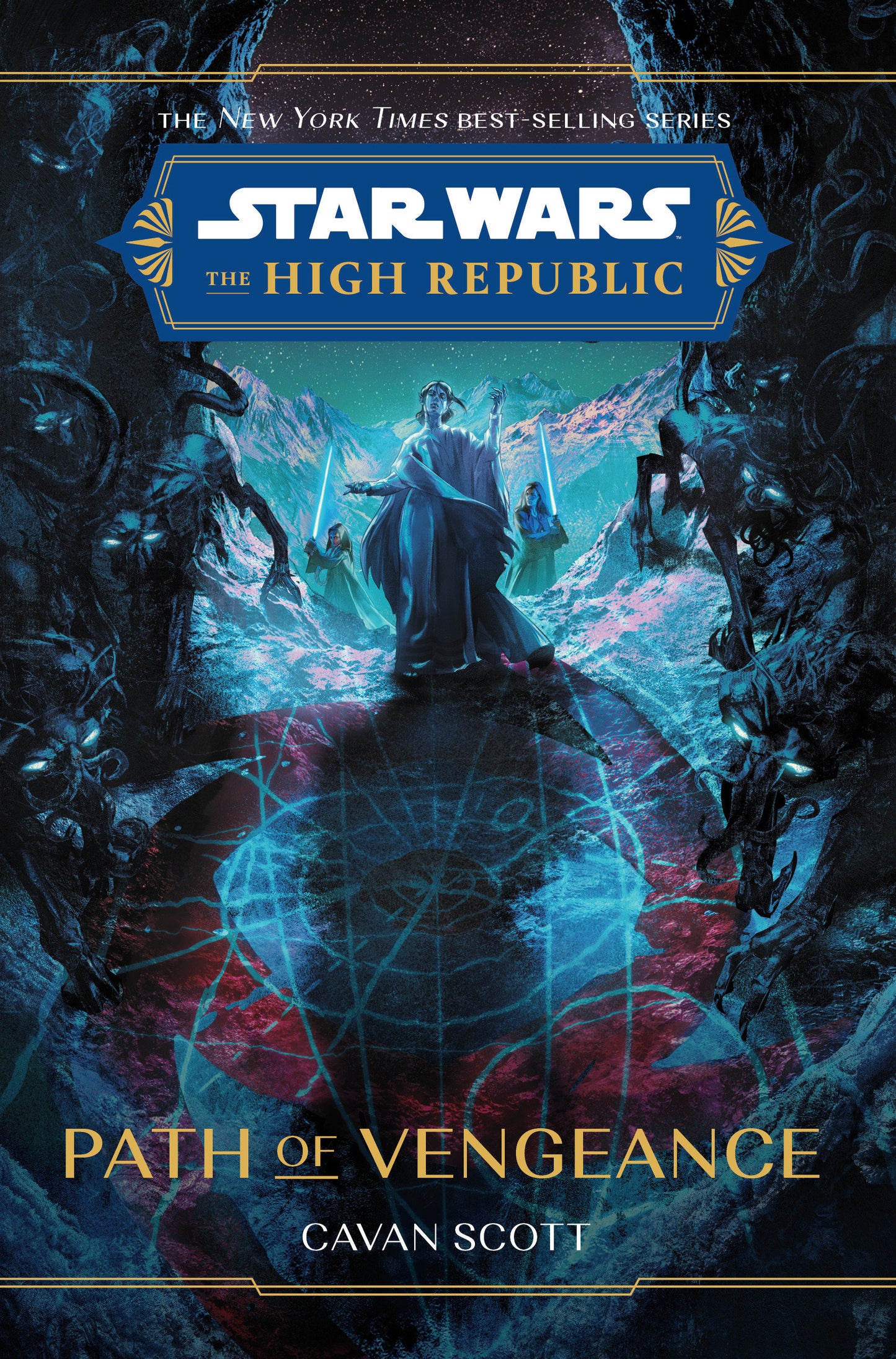 Star Wars: The High Republic: Path of Vengeance (Star Wars: The High Republic (Young Adult)) (Book:5)