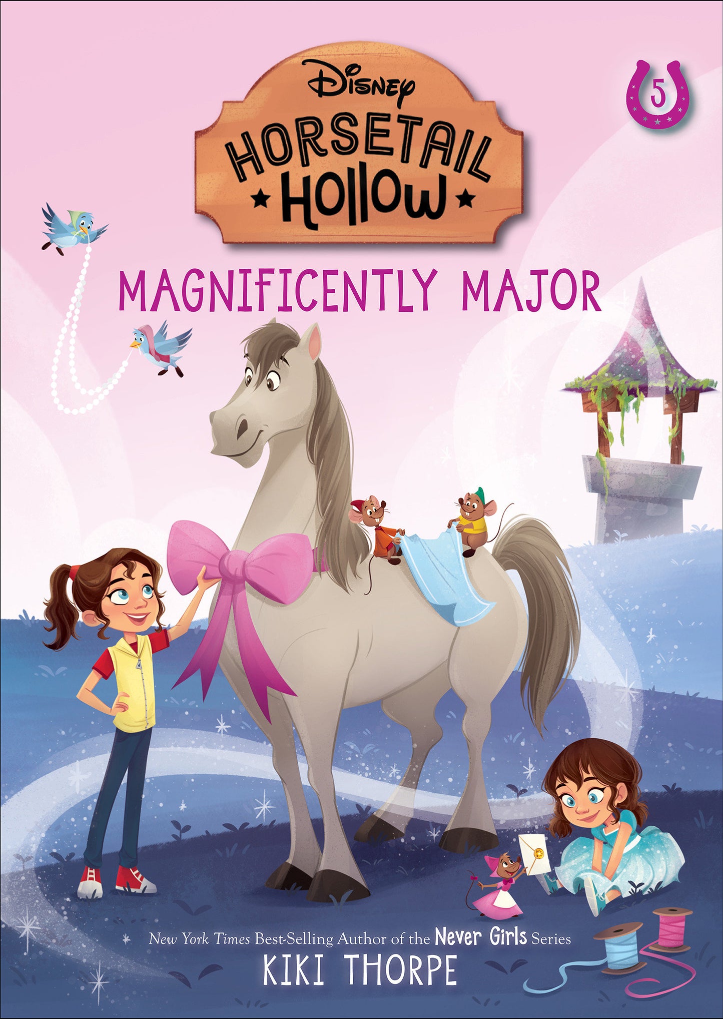 Magnificently Major: Princess Cinderellas Horse (Disneys Horsetail Hollow, Book 5) (Horsetail Hollow) (Book:5)