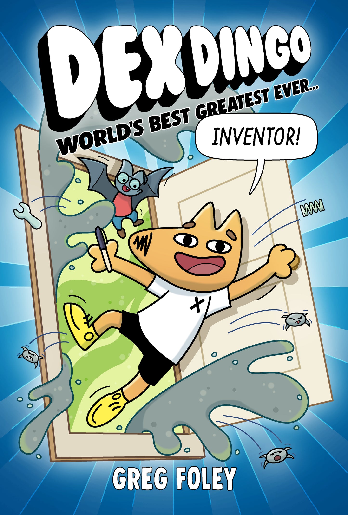 Dex Dingo: World's Best Greatest Ever Inventor (Dex Dingo) (Book:1)