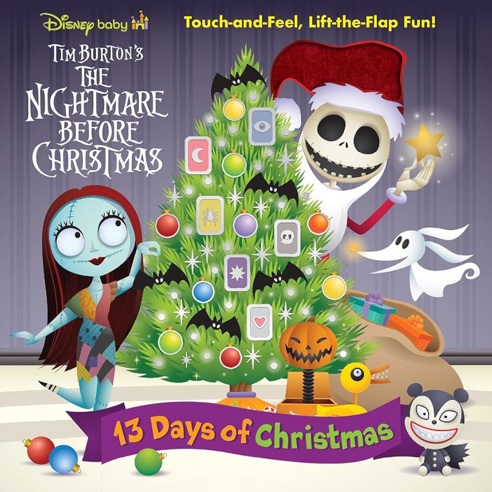 Disney Baby: 13 Days of Christmas: Touch-and-Feel, Lift-the-Flap Fun! (Disney Baby; Tim Burton's The Nightmare Before Christmas) by Steven Davison, Carolyn Gardner, Jerrod Maruyama