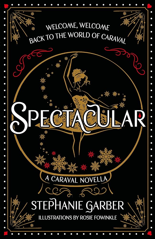 Spectacular by Garber Stephanie