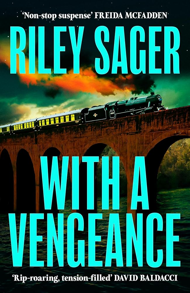 With a Vengeance: the twisty new locked-room thriller from the master of the genre by Riley Sager