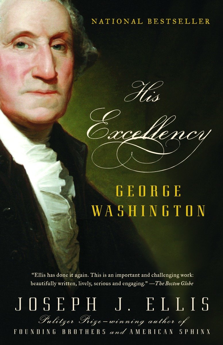 His Excellency - George Washington