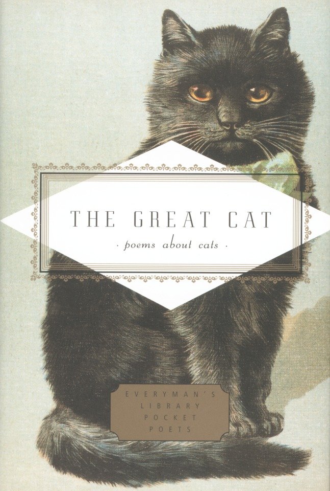 The Great Cat - Poems About Cats (Everyman's Library Pocket Poets Series)