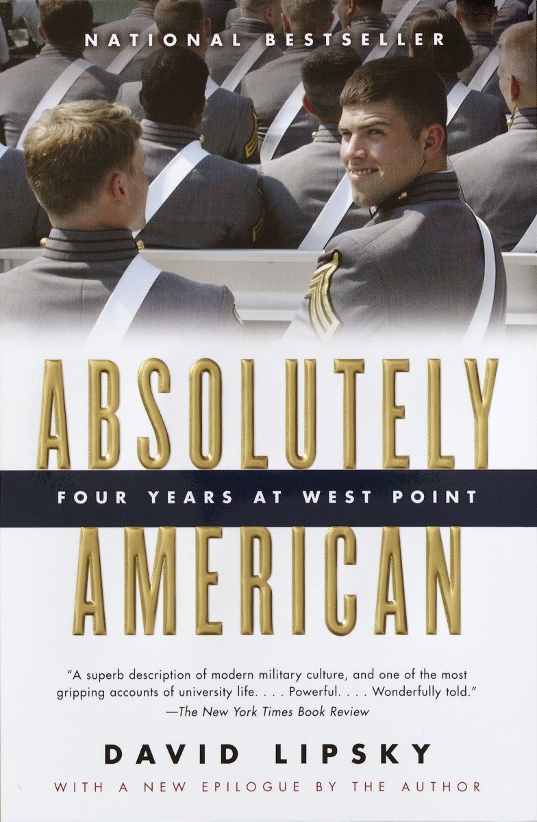 Absolutely American - Four Years at West Point