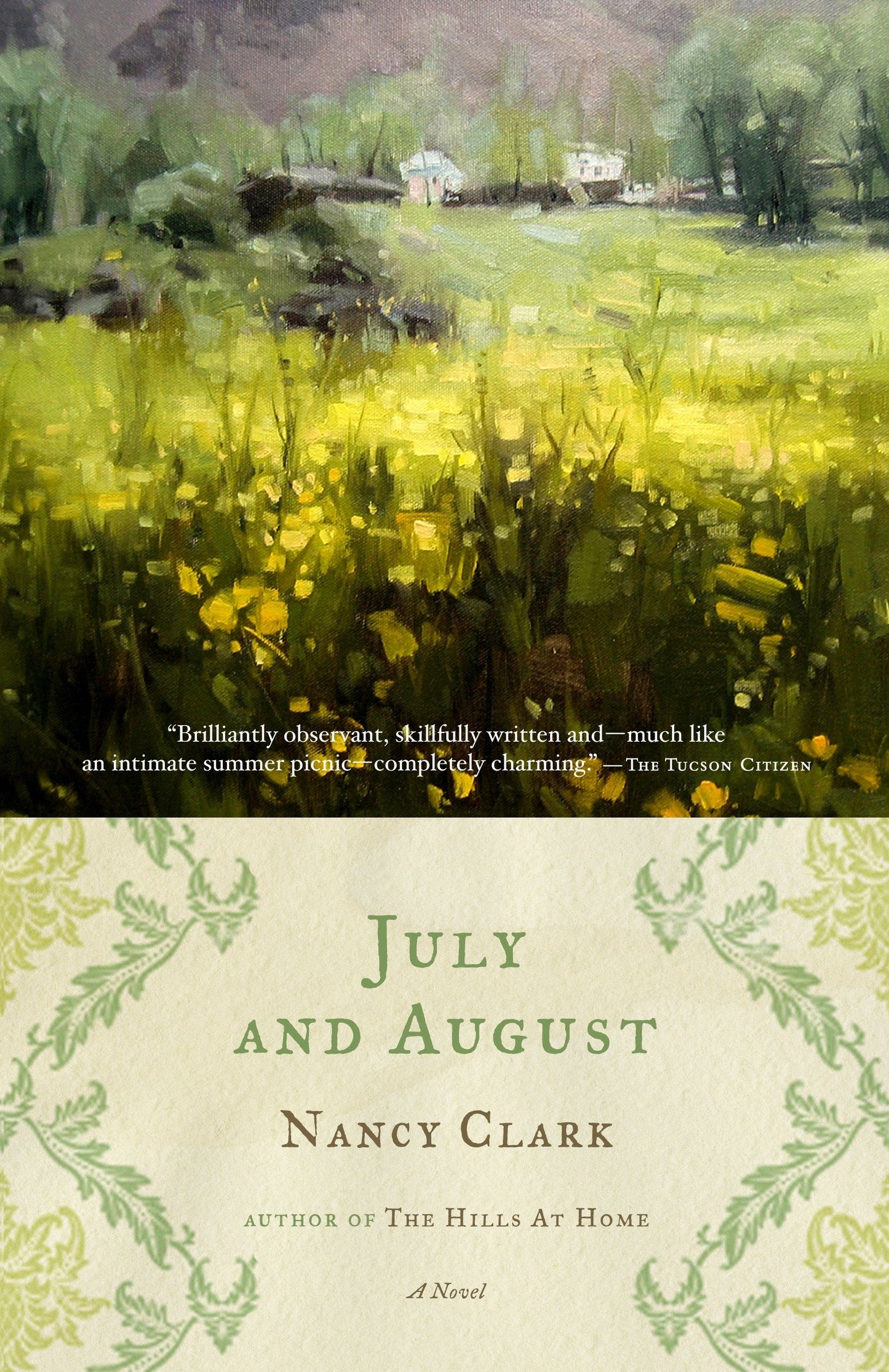 July and August - A Novel