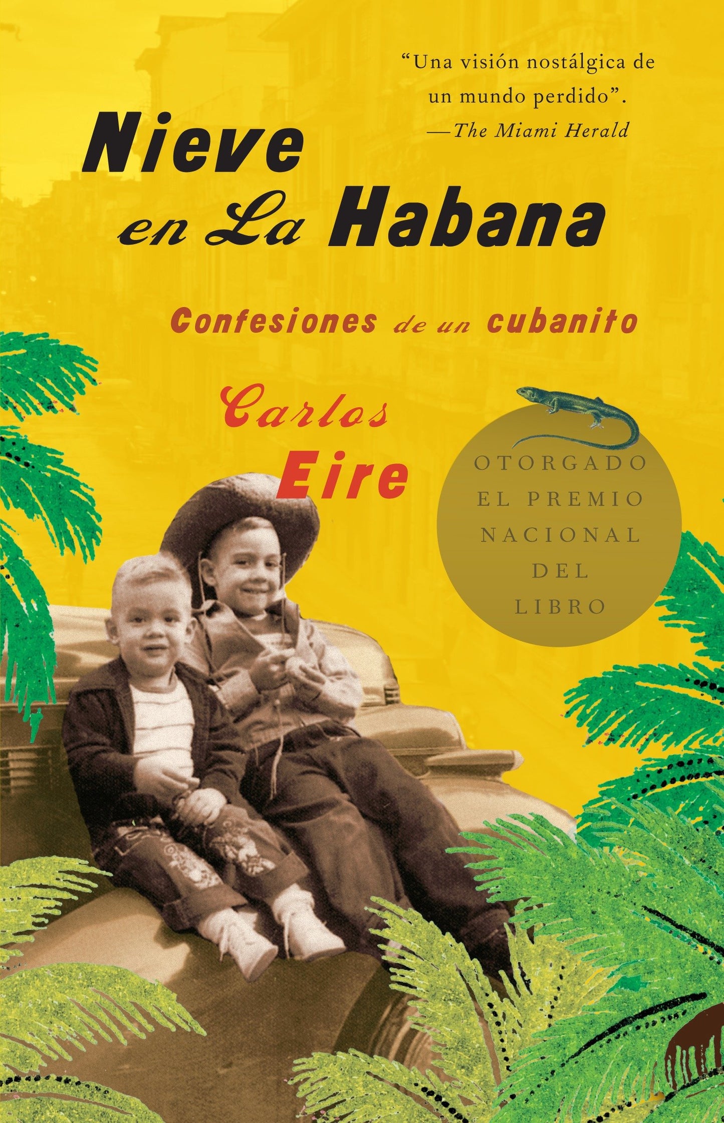 Nieve en La Habana: Confesiones de un cubanito / Waiting for Snow in Havana: Confessions of a Cuban Boy