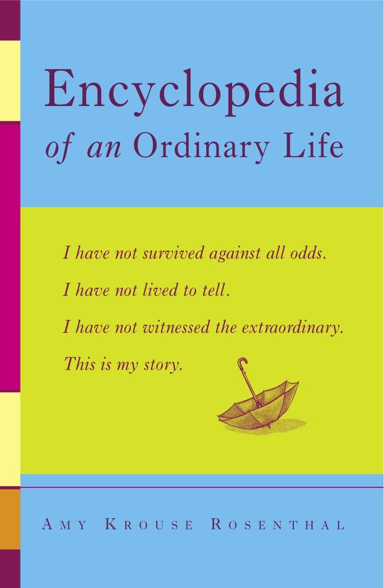 Encyclopedia of an Ordinary Life - A Memoir