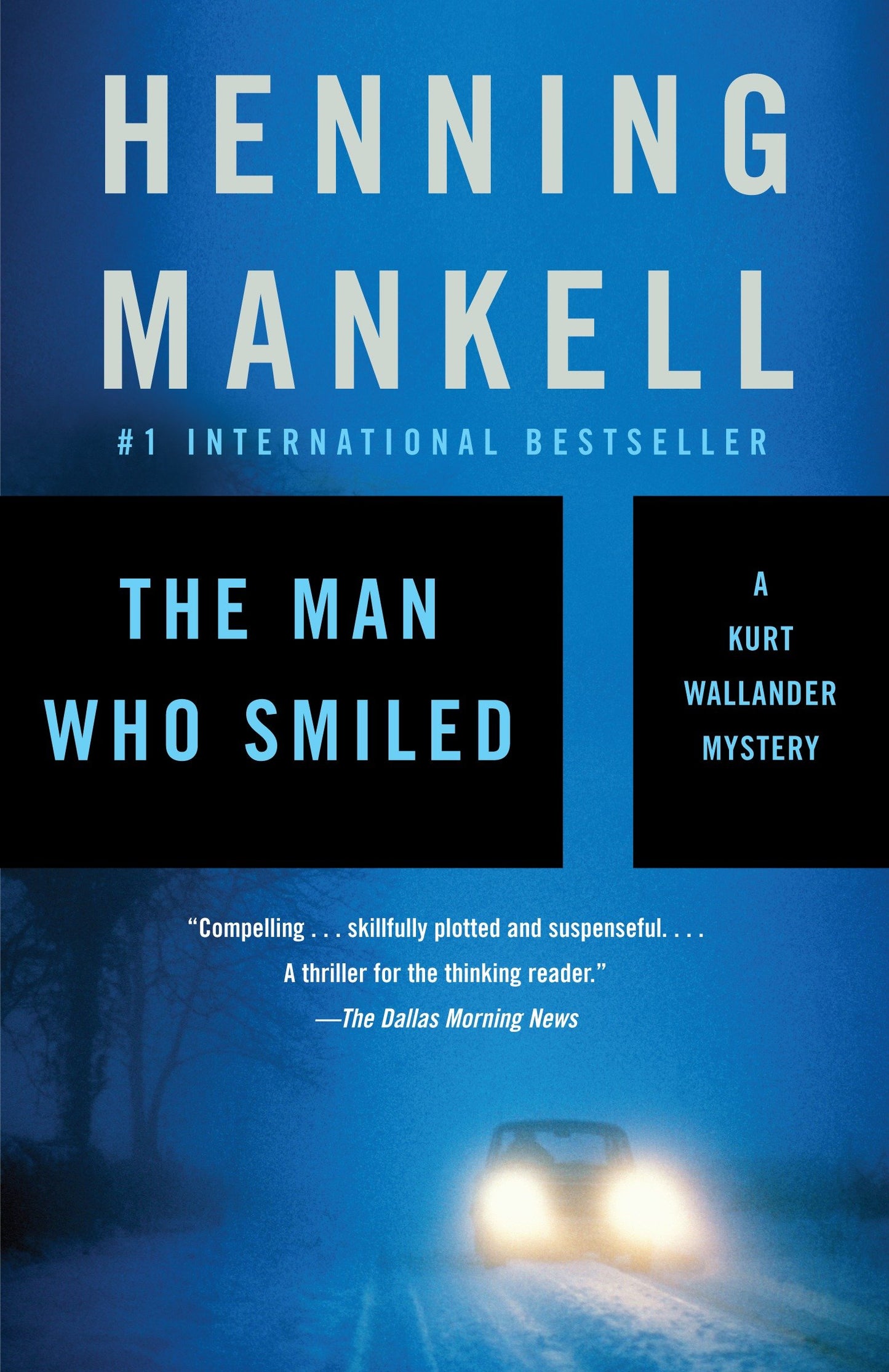 The Man Who Smiled (Kurt Wallander Series) (Book:4)