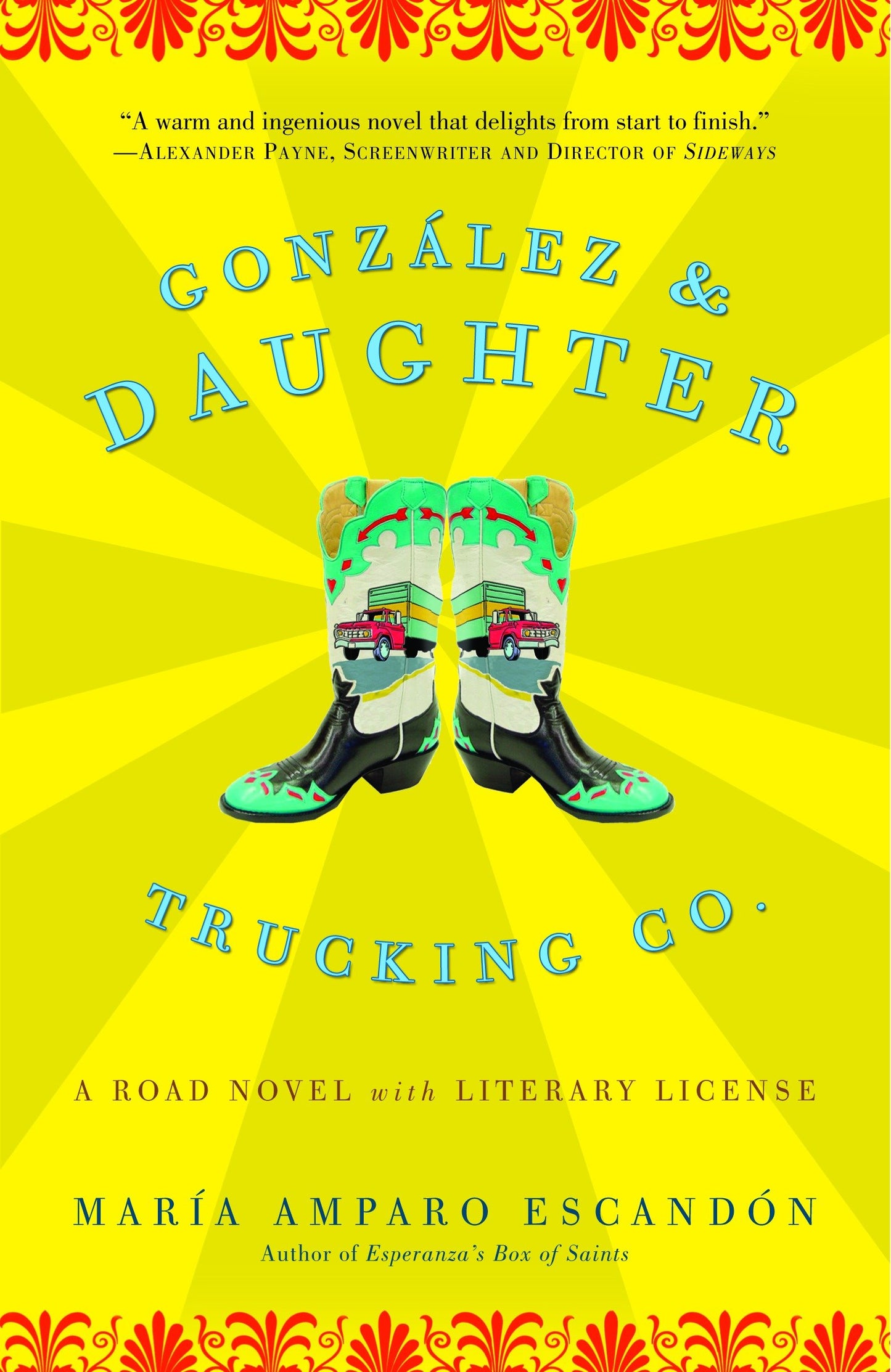 Gonzalez and Daughter Trucking Co. - A Road Novel with Literary License