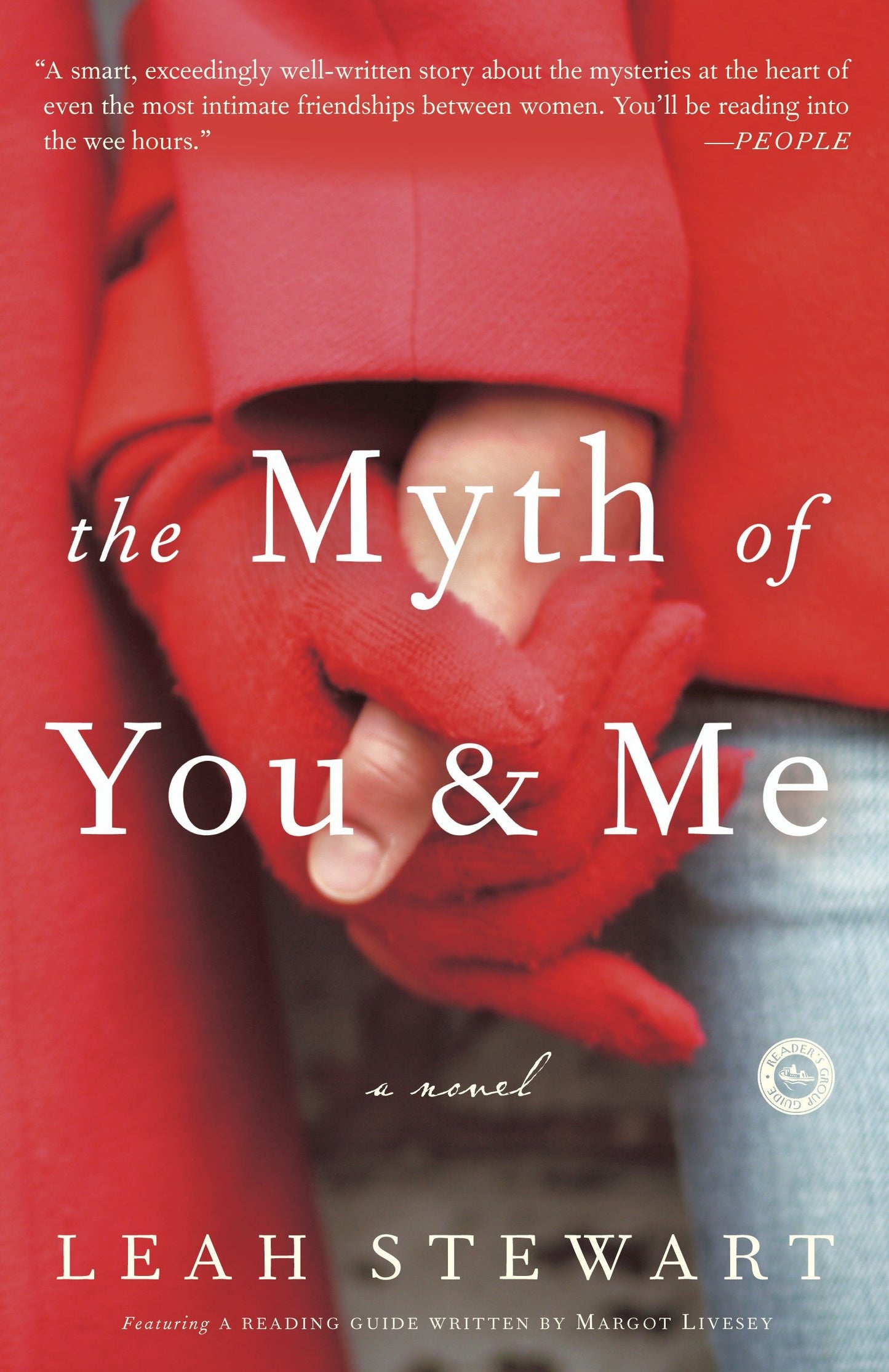 The Myth of You and Me - A Novel