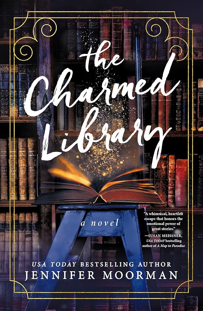 The Charmed Library: A Novel by Jennifer Moorman (SIGNED BOOK PLATE)