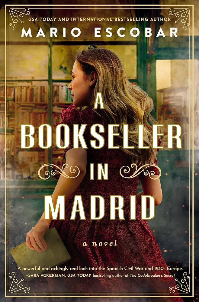 A Bookseller in Madrid: A Novel by Mario Escobar