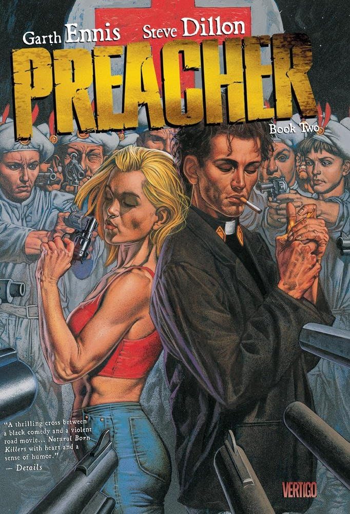 Preacher Book Two by Garth Ennis, Steve Dillon