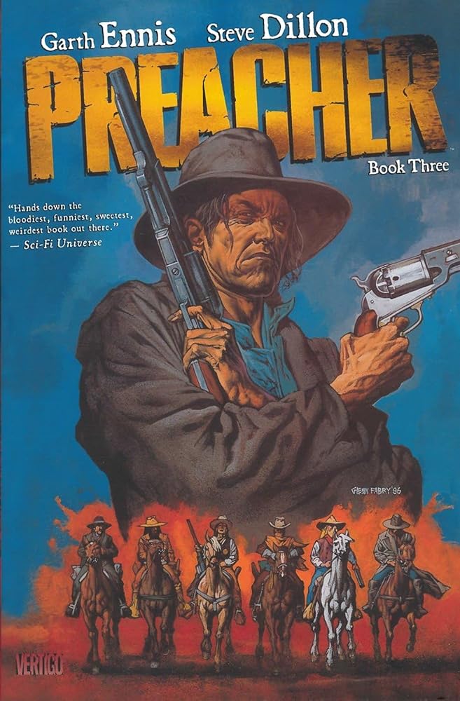 Preacher 3 by Garth Ennis, Steve Dillon, Steve Pugh, Carlos Ezquerra