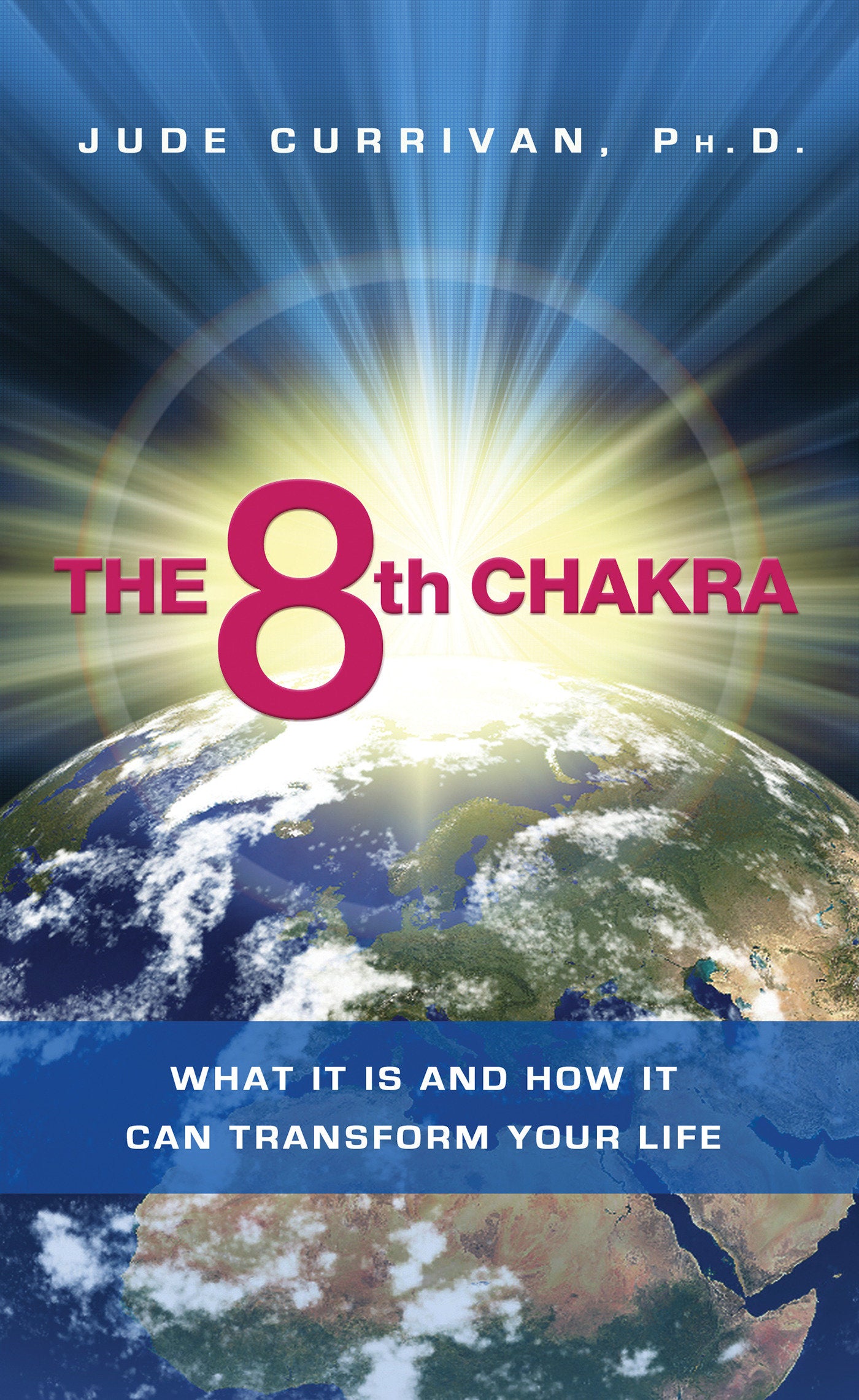 The 8th Chakra - What It Is and How It Can Transform Your Life