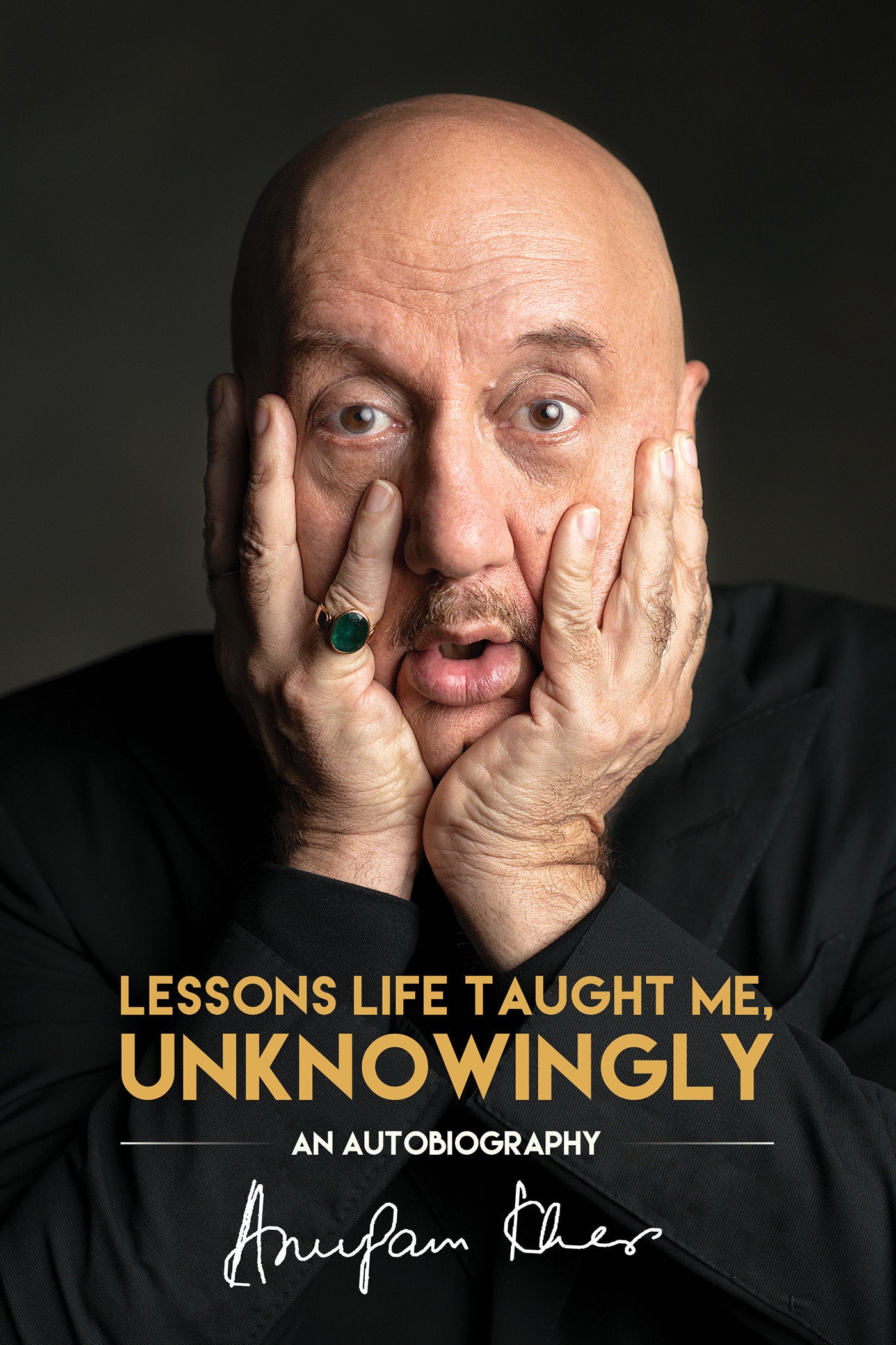 Lessons Life Taught Me, Unknowingly - An Autobiography