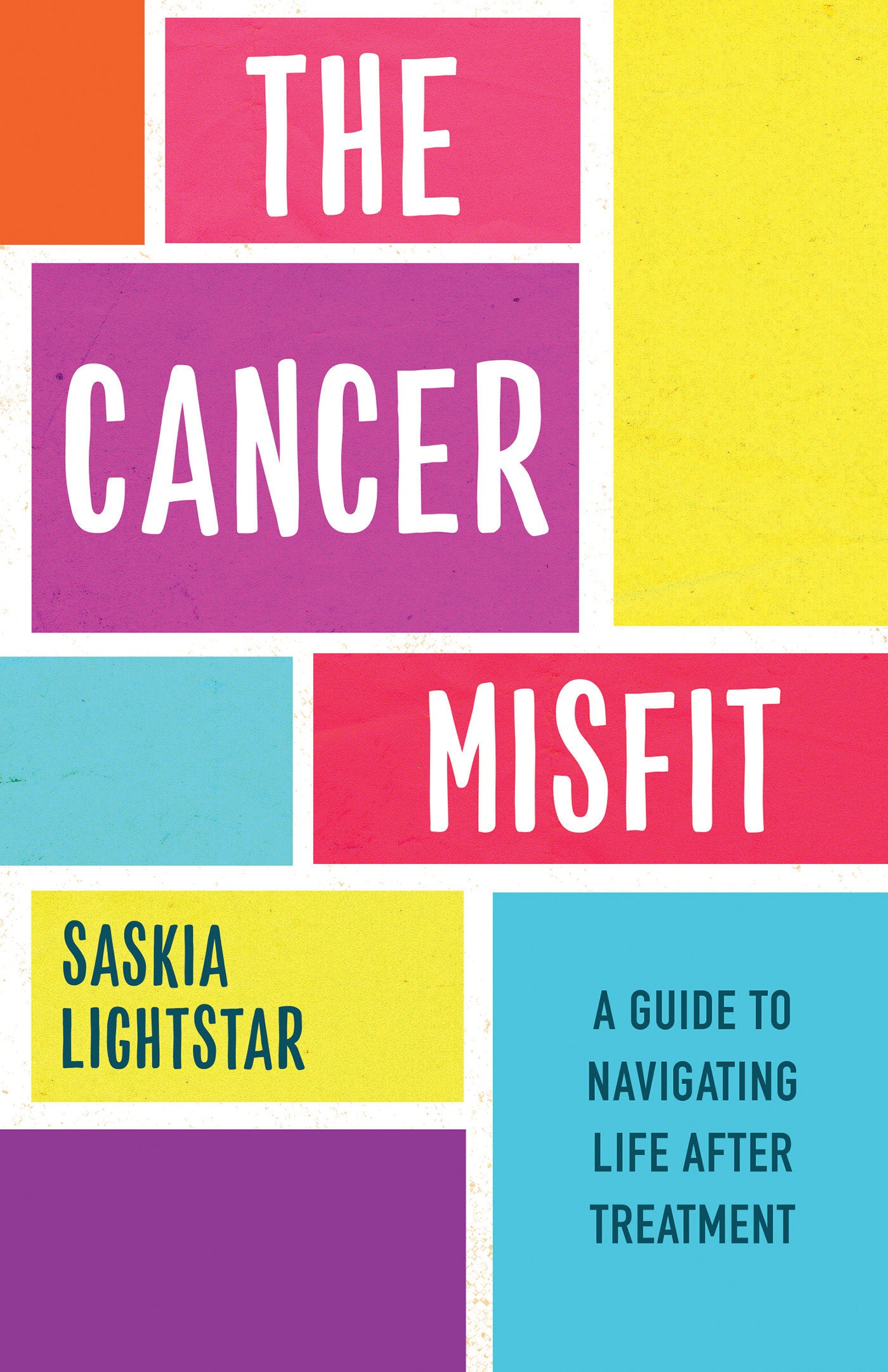 The Cancer Misfit - A Guide to Navigating Life After Treatment