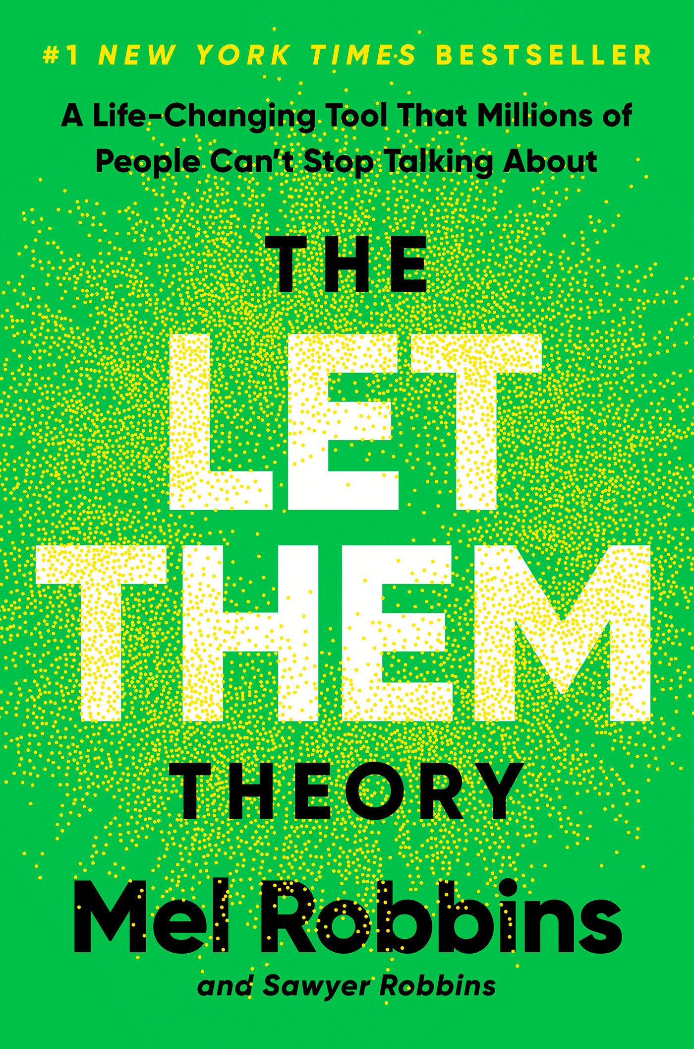 The Let Them Theory - A Life-Changing Tool That Millions of People Can't Stop Talking About