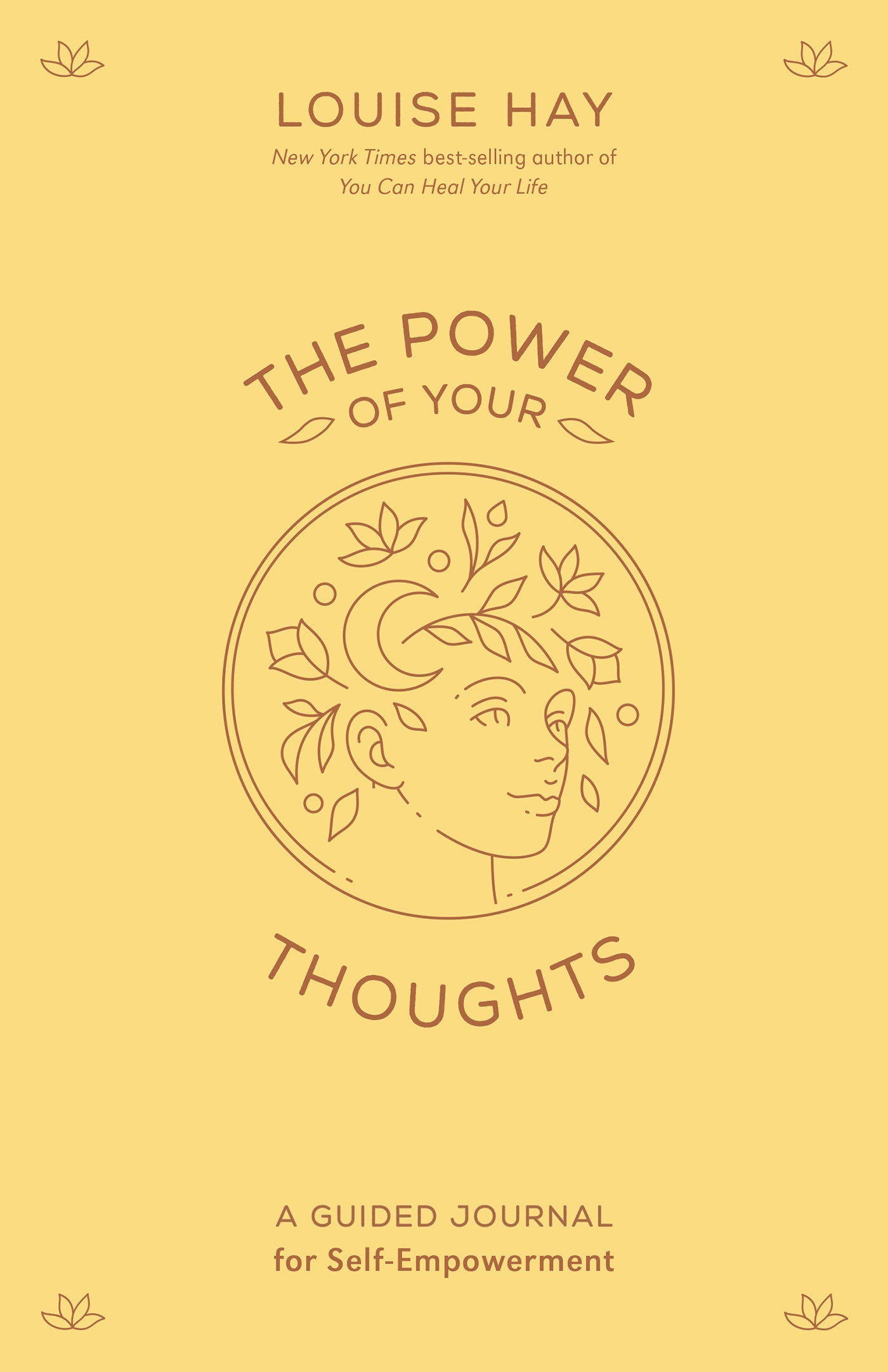 The Power of Your Thoughts - A Guided Journal for Self-Empowerment