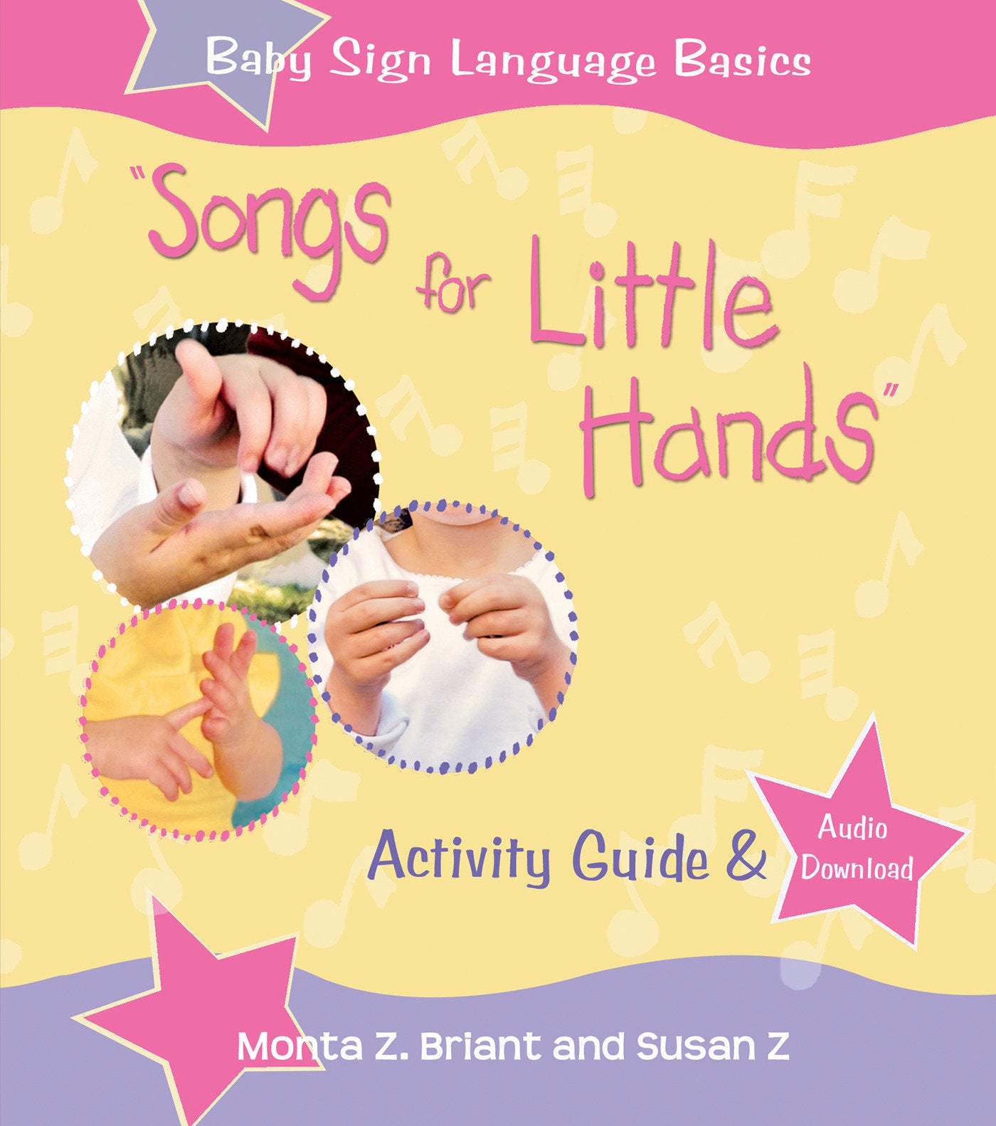 Songs For Little Hands - Activity Guide & Audio Download