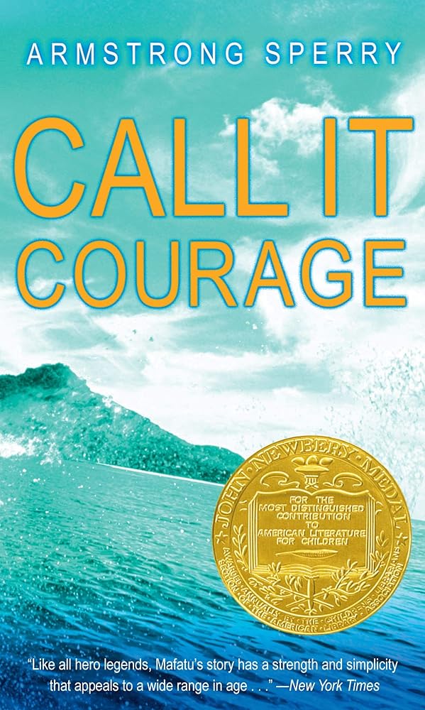 Call It Courage by Armstrong Sperry