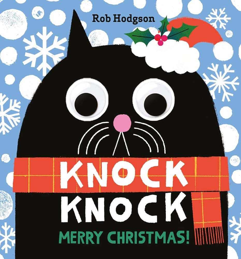 Knock Knock: Merry Christmas!: A Googly-Eyed Joke Book by Rob Hodgson
