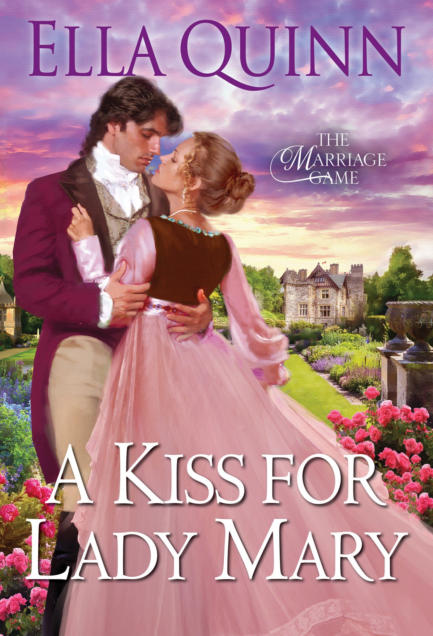 A Kiss for Lady Mary (The Marriage Game) (Book:6)