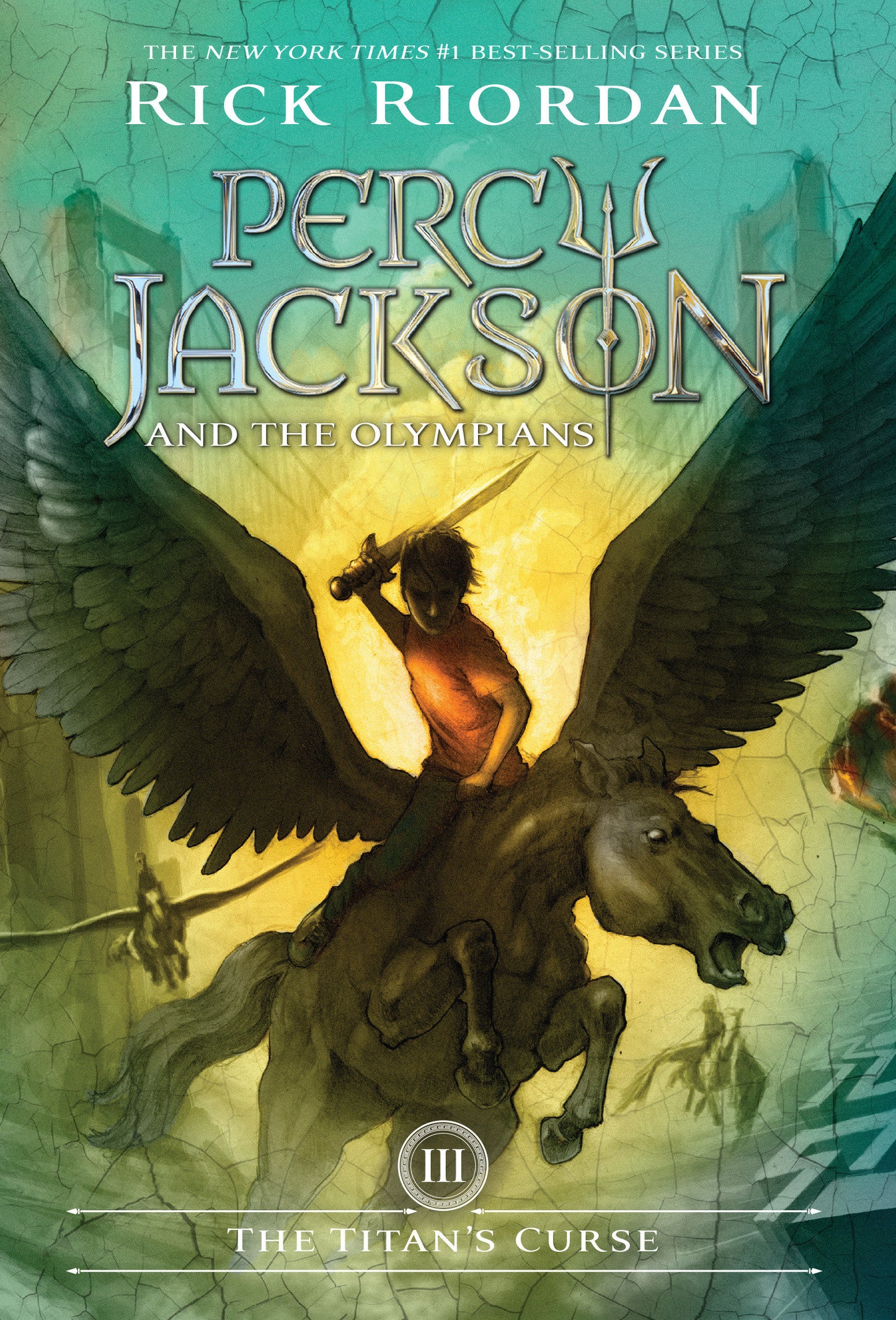 Percy Jackson and the Olympians, Book Three: The Titan's Curse (Percy Jackson & the Olympians) (Book:3)