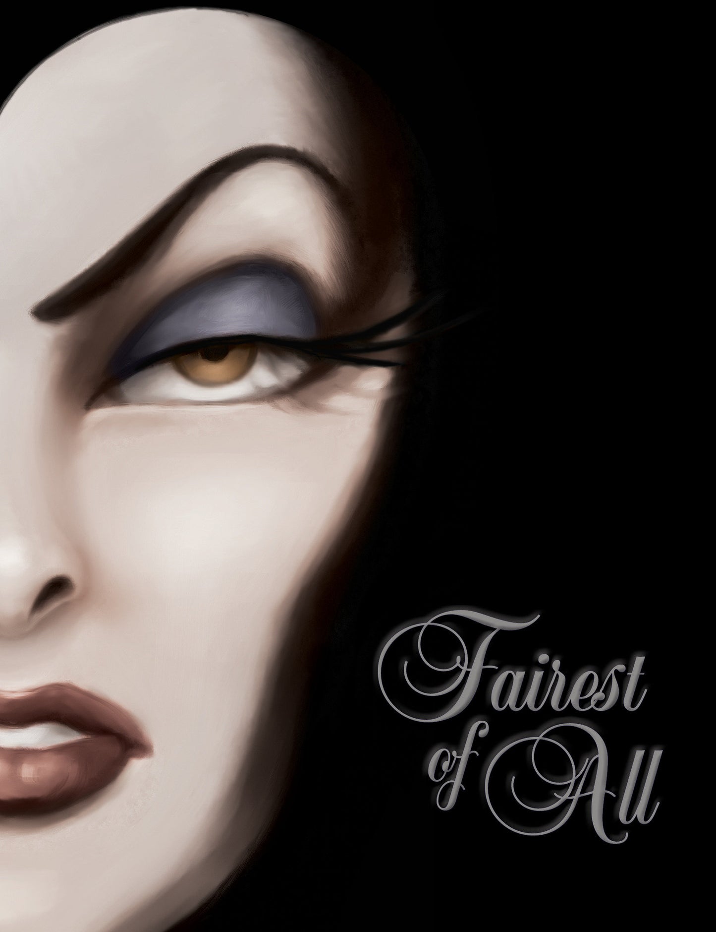 Fairest of All-Villains, Book 1 (Villains) (Book:1)