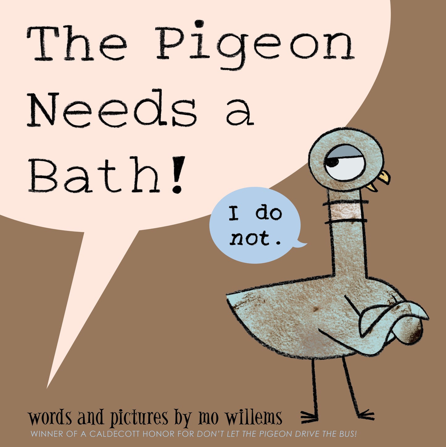 Pigeon Needs a Bath!, The-Pigeon series (Pigeon) (Book:9)