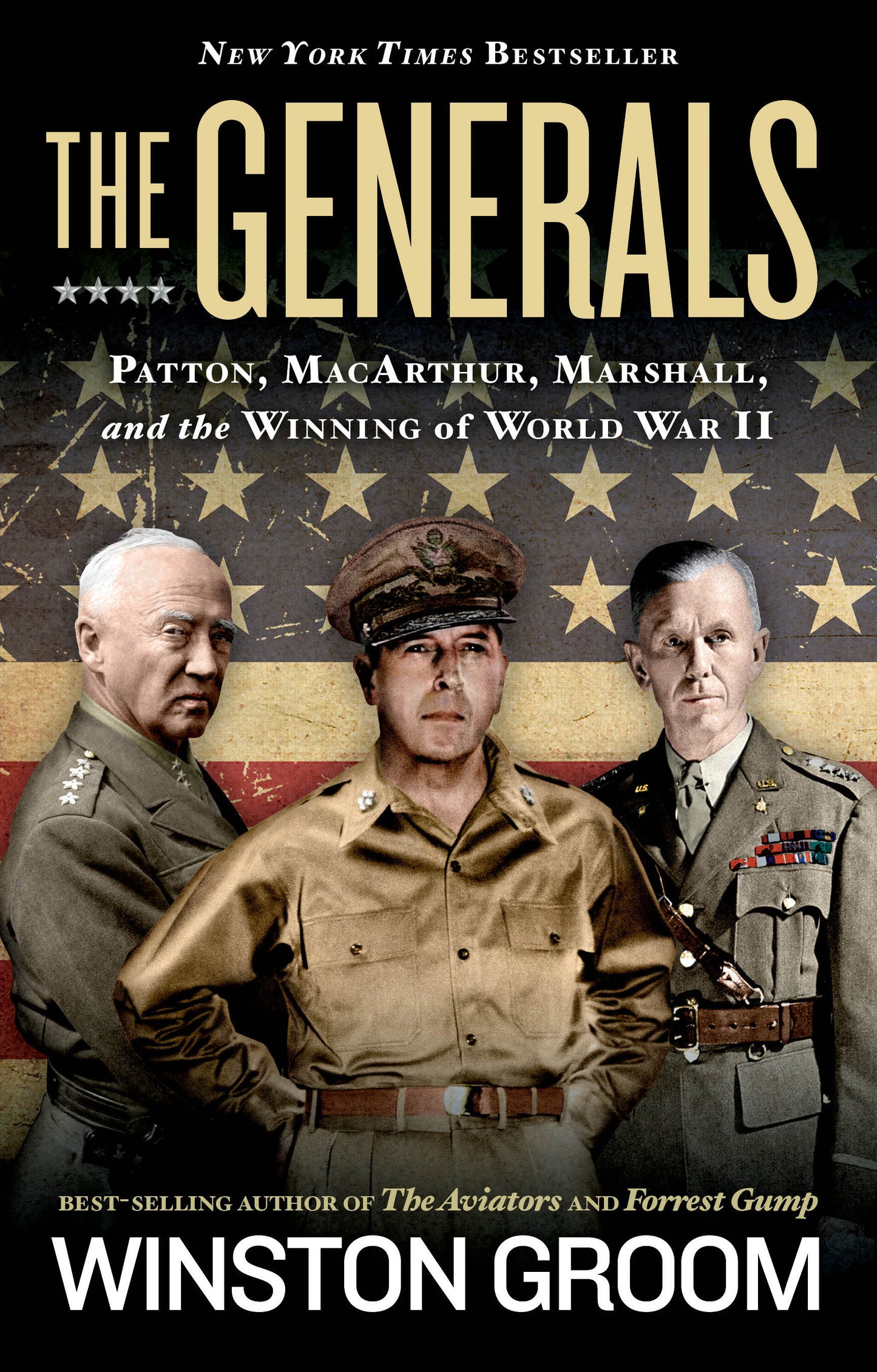 Generals, The - Patton, MacArthur, Marshall, and the Winning of World War II