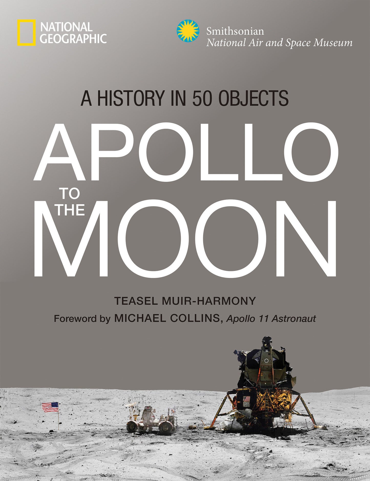 Apollo to the Moon - A History in 50 Objects