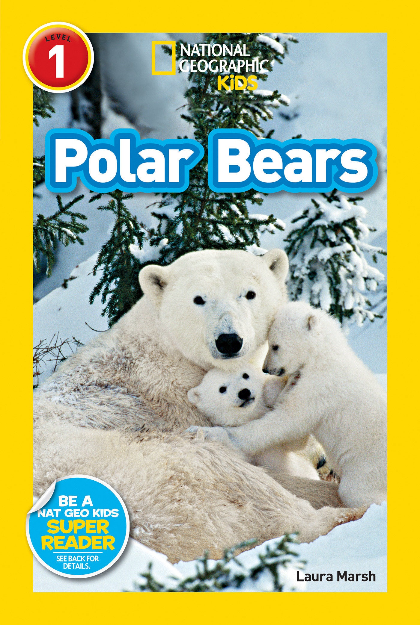 Polar Bears (National Geographic Kids Readers, Level 1) (National Geographic Kids Readers)