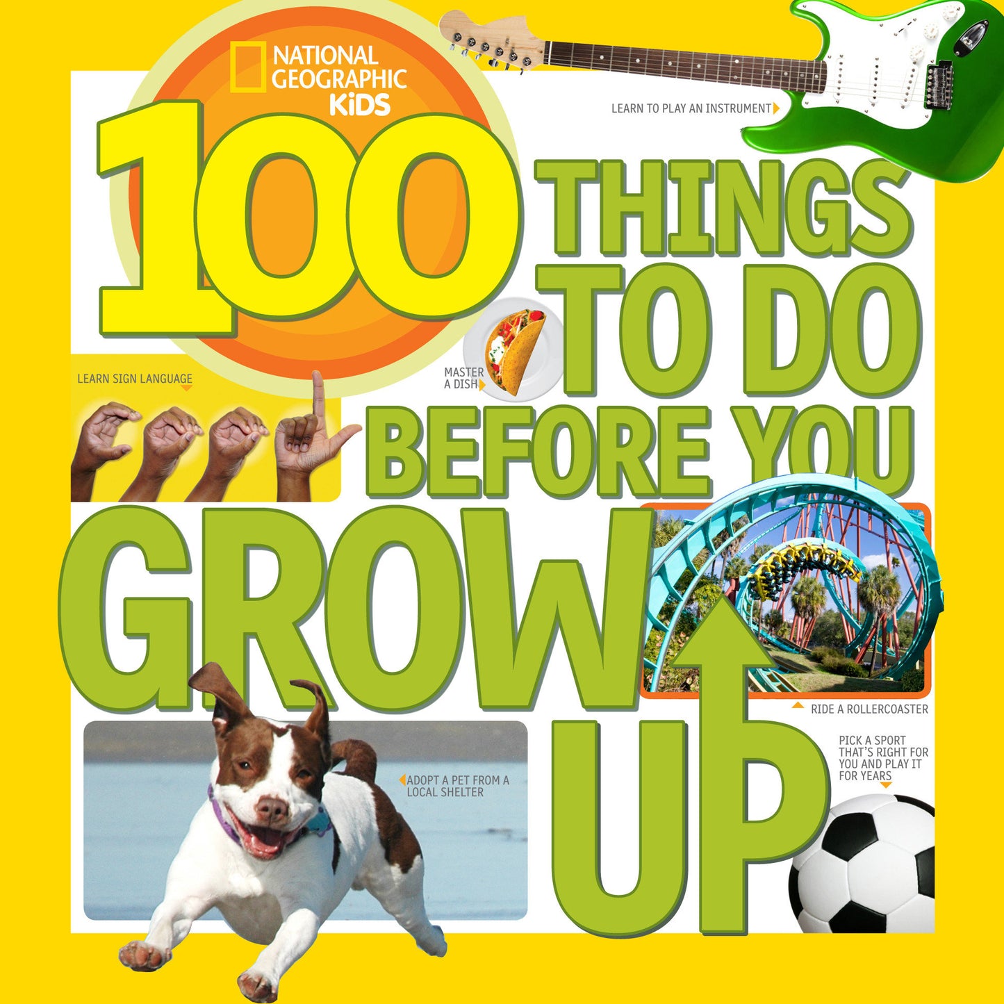 100 Things to Do Before You Grow Up (NGK 100 Things)