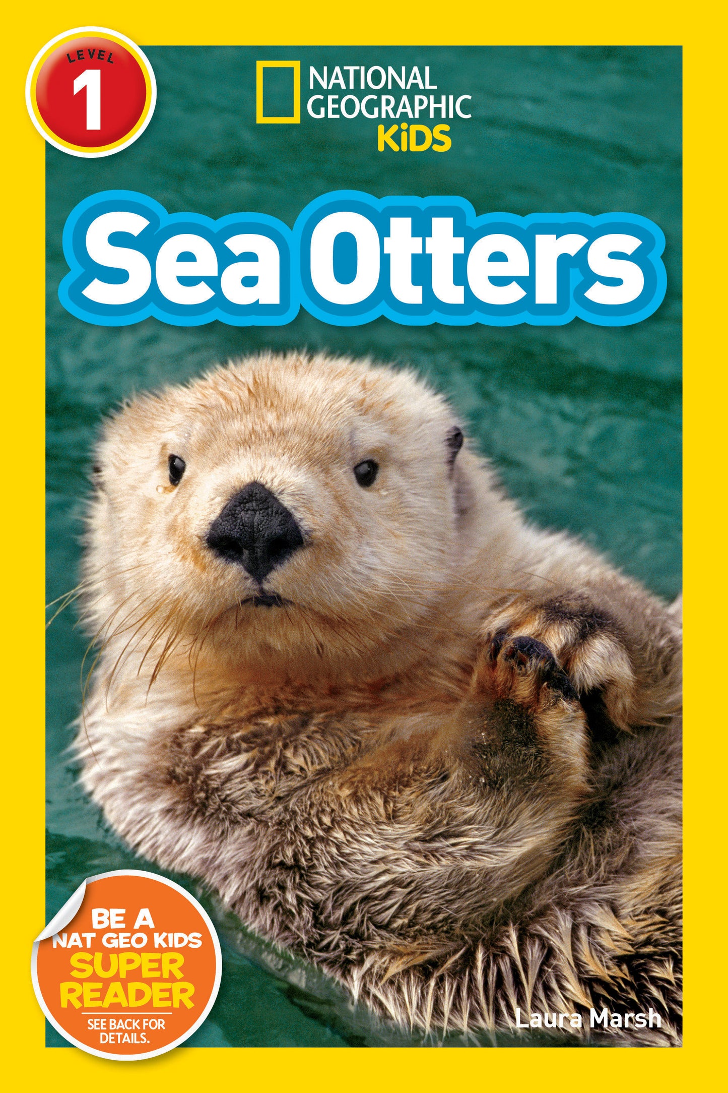 Sea Otters (National Geographic Kids Readers, Level 1) (National Geographic Kids Readers)