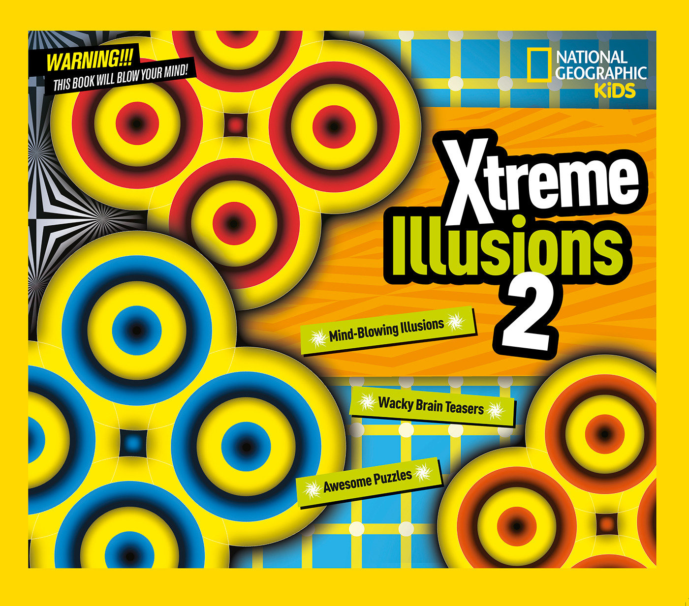 Xtreme Illusions 2 - Mind-Blowing Illusions, Wacky Brain Teasers, Awesome Puzzles
