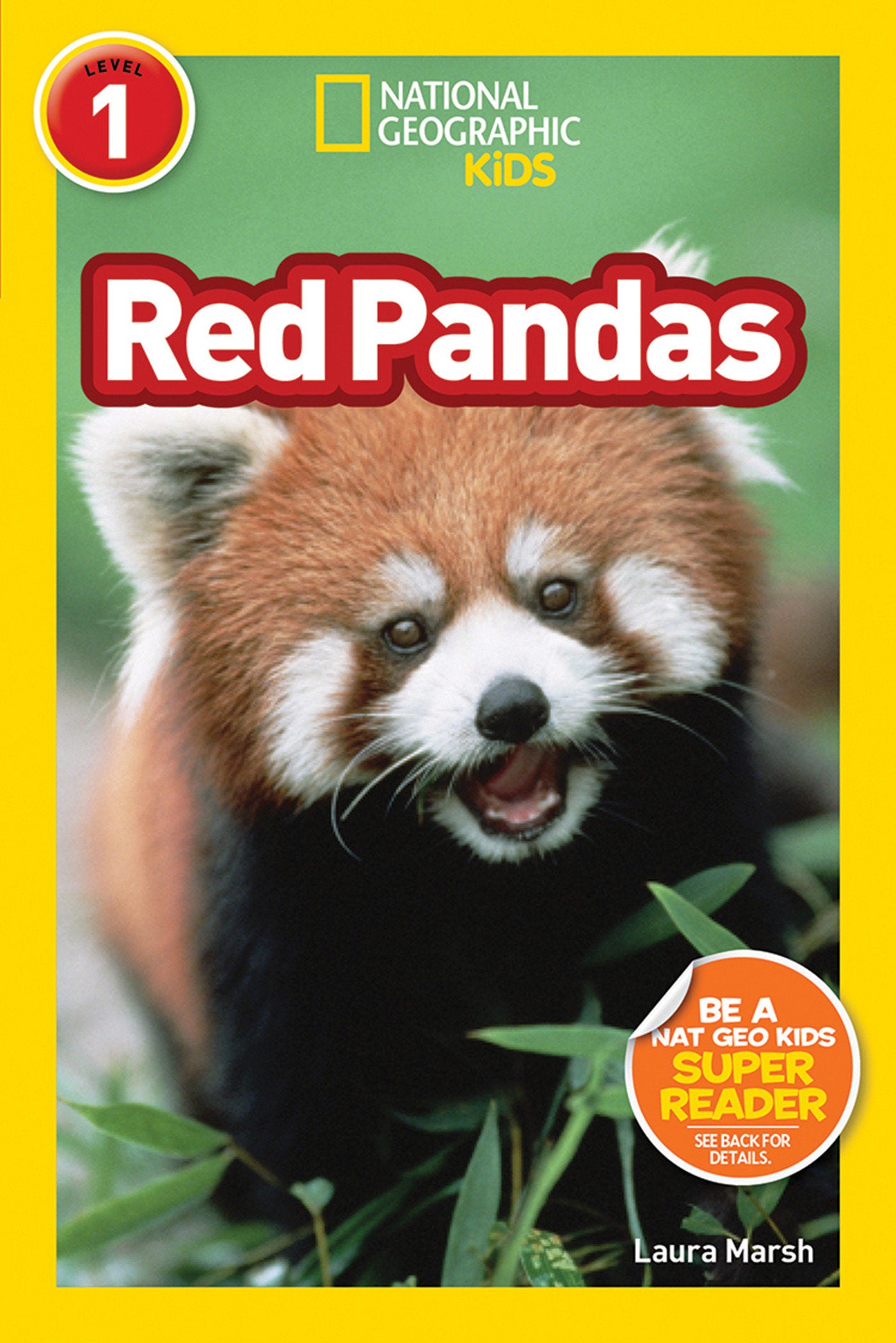 Red Pandas (National Geographic Kids Readers, Level 1) (National Geographic Kids Readers)