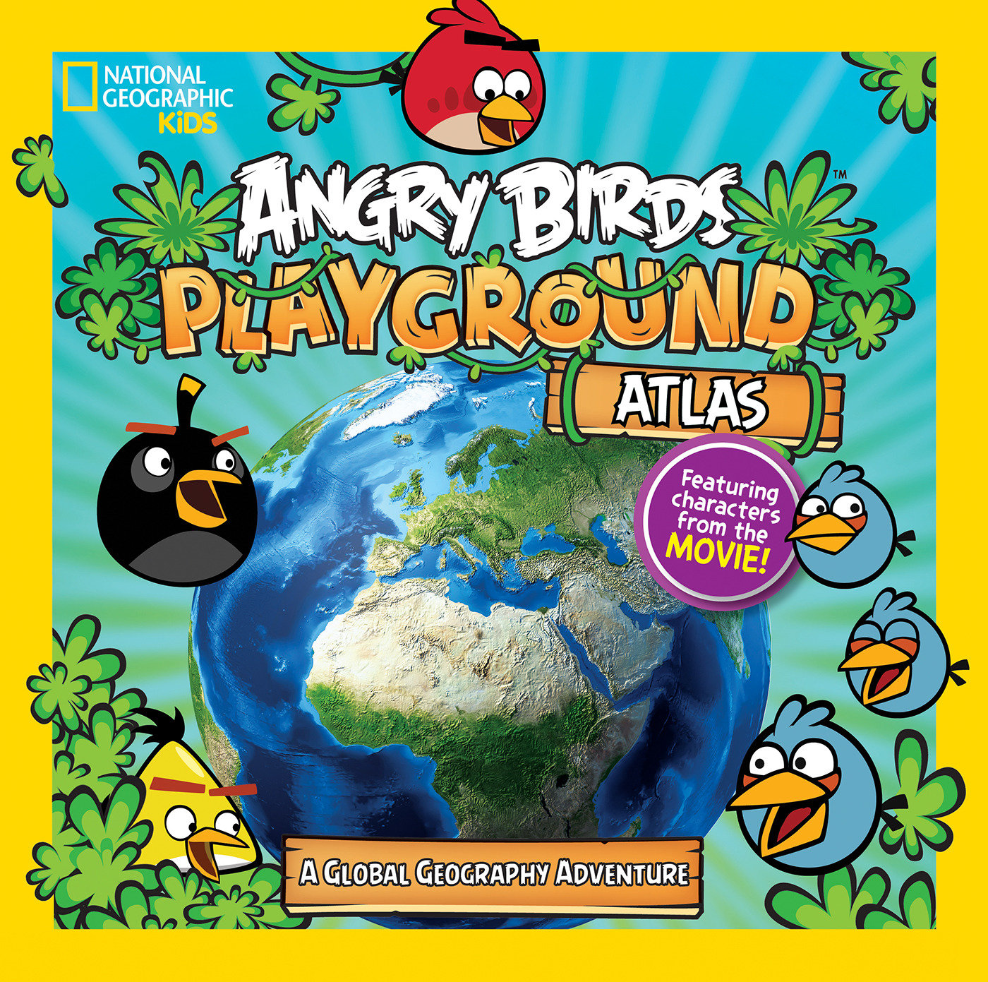 Angry Birds Playground: Atlas - A Global Geography Adventure
