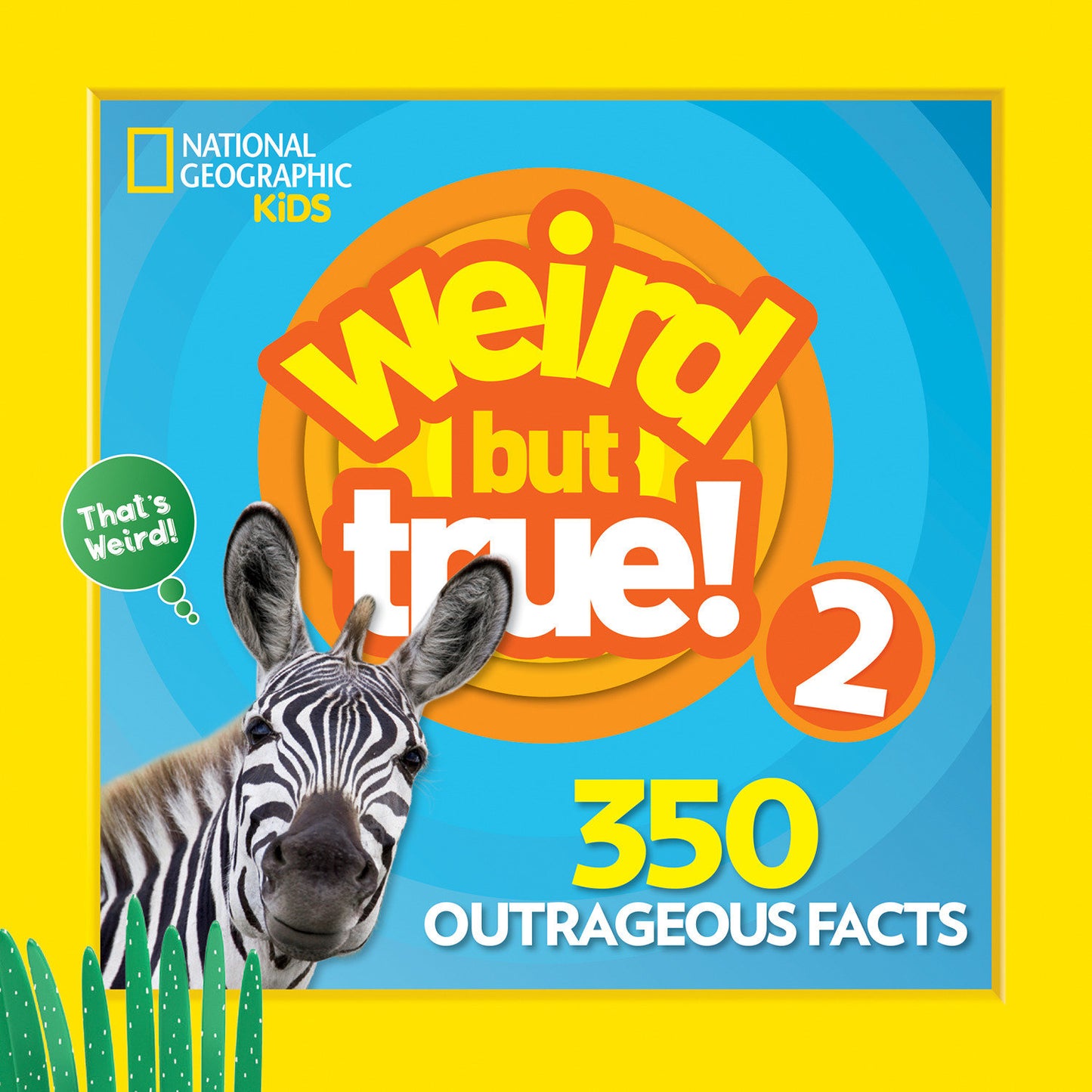 Weird But True 2: Expanded Edition (Weird But True!)