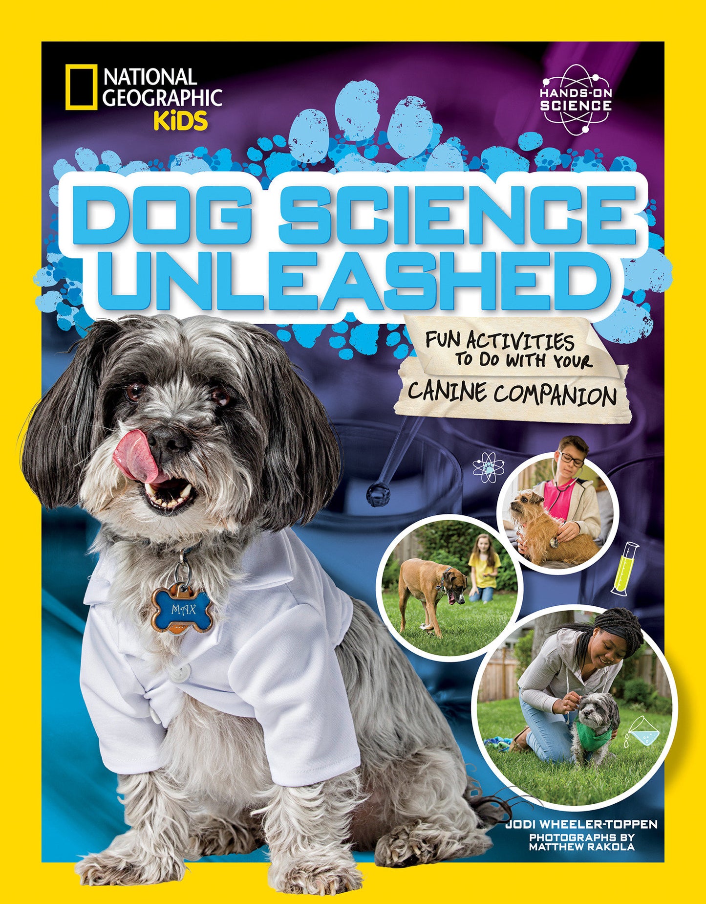 Dog Science Unleashed - Fun Activities to do with your Canine Companion (Hands-On Science)
