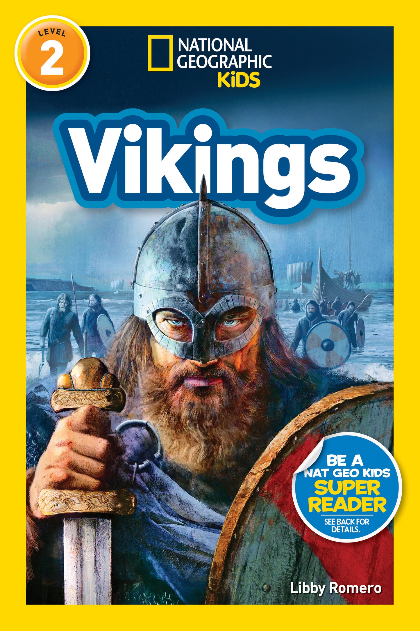 Vikings (National Geographic Kids Readers, Level 2) (National Geographic Kids Readers)