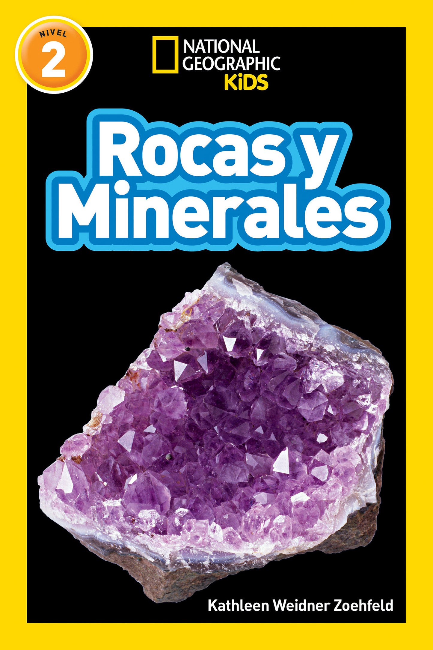 National Geographic Readers: Rocas y minerales (L2) (Readers)