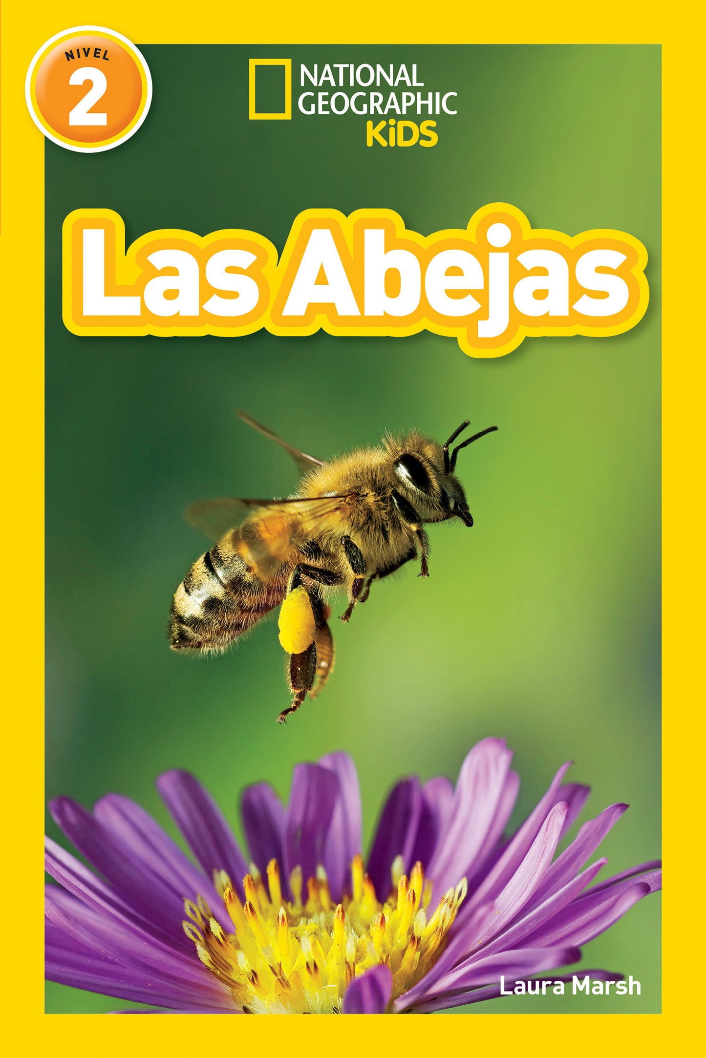 National Geographic Readers: Las Abejas (L2) (Readers)