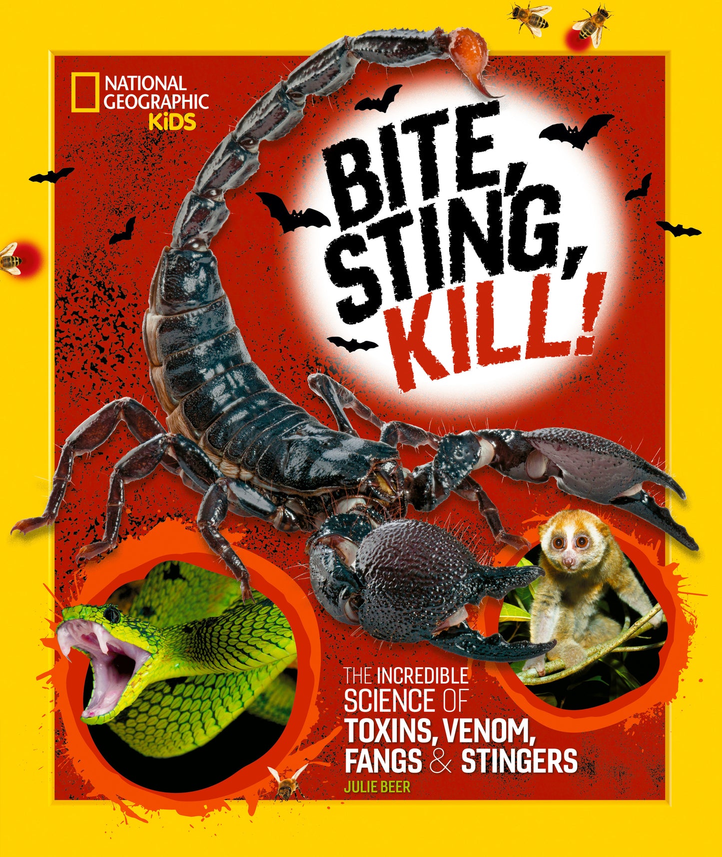 Bite, Sting, Kill - The Incredible Science of Toxins, Venom, Fangs, and Stingers
