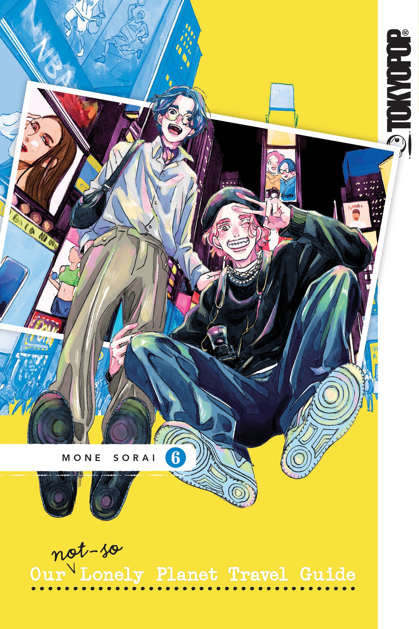 Our Not-So-Lonely Planet Travel Guide, Volume 6